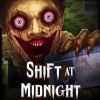 Shift At Midnight